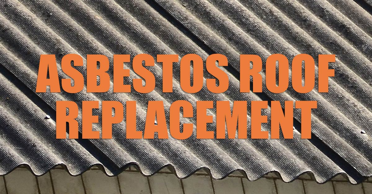 Asbestos Roof Replacement